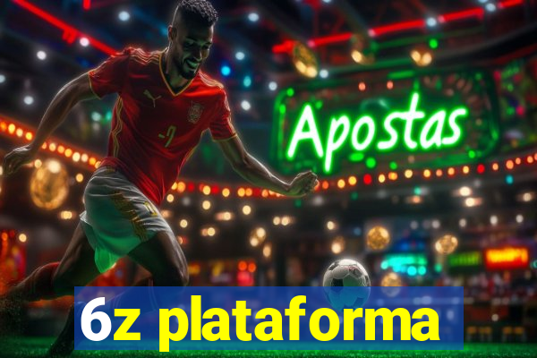 6z plataforma